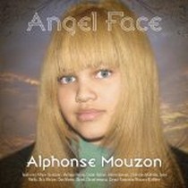 Angel Face / Alphonse Mouzon