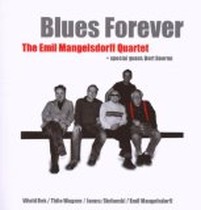 Blues Forever / Emil Mangelsdorff Quartet