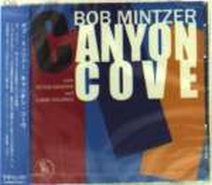 Canyon Cove / Bob Mintzer