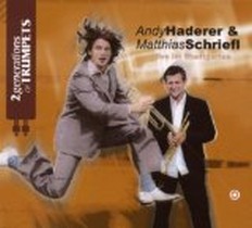 2 Generations of Trumpets / Andy Haderer & Matthias Schriefl