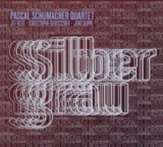 Silbergrau / Pascal Schumacher Quartet