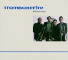 Different Moods / Trombonefire
