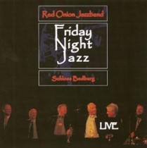 Friday Night Jazz / Red Onion Jazzband