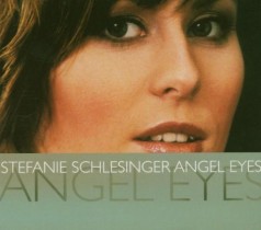 Angel Eyes / Stefanie Schlesinger
